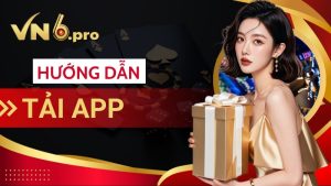 Hướng dẫn tải app