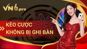 kèo cược không bị ghi bàn